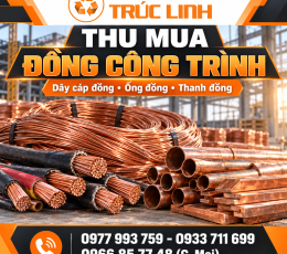 Thu mua đồng công trình phân loại, báo giá và quy trình giao nhận