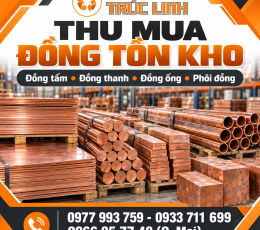 Thu mua đồng tồn kho: đồng tấm, thanh, ống và vật tư dư