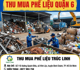 thu mua phế liệu quận 6